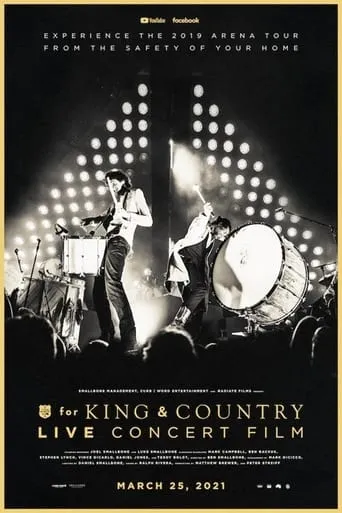 The For King & Country Live Concert Film movie poster - Entertainment content