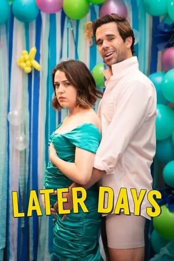 Later Days movie poster - Rated 4/10