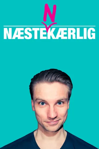 Jakob Svendsen: Næste(n)kærlig movie poster - Entertainment content