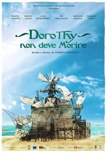 Dorothy non deve morire movie poster - Entertainment content