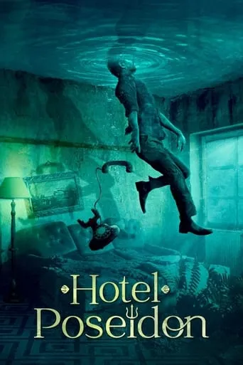 Hotel Poseidon movie poster - Rated 5.7/10