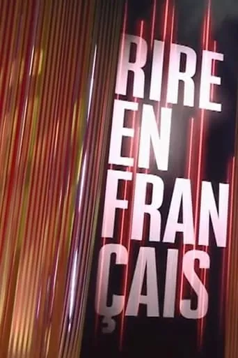 Rire en français movie poster - Entertainment content