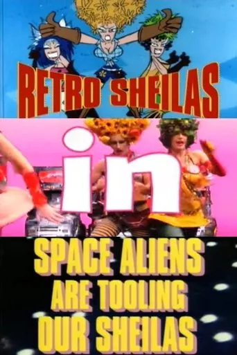 Retro Sheilas in Space Aliens are Tooling our Sheilas movie poster - Entertainment content