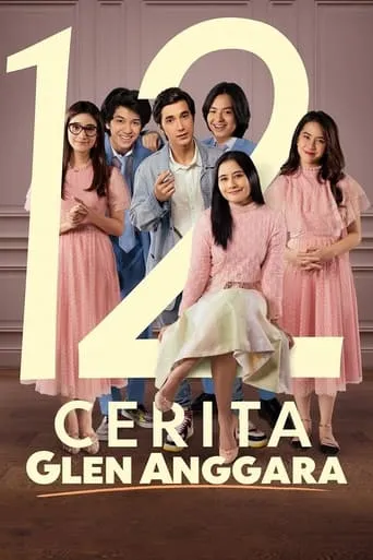 The Twelve Stories of Glen Anggara movie poster - Rated 4/10