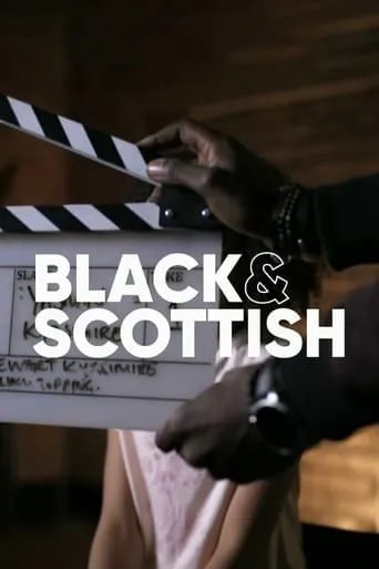 Black and Scottish movie poster - Entertainment content