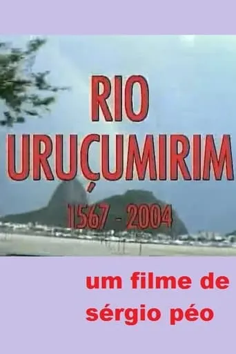 Rio Uruçumirim movie poster - Entertainment content