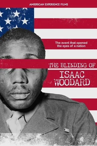 The Blinding of Isaac Woodard movie poster - Entertainment content