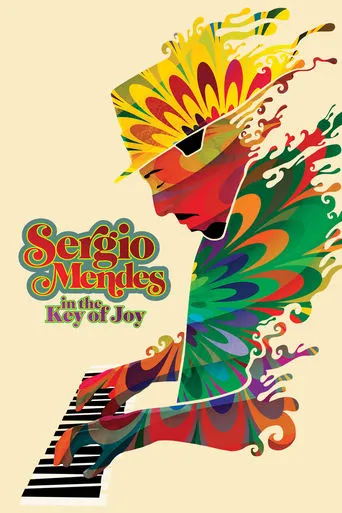 Sergio Mendes in the Key of Joy movie poster - Rated 7.7/10