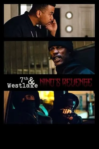 7th and Westlake: Nino's Revenge movie poster - Rated 3.5/10