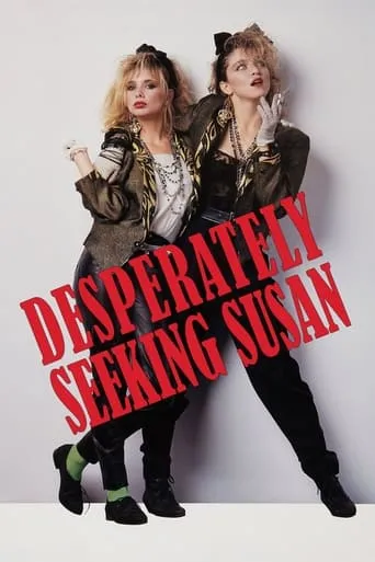 Desperately Seeking Susan movie poster - Rated 6.1/10