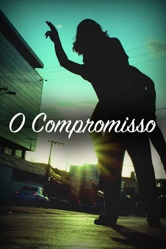 O Compromisso movie poster - Entertainment content
