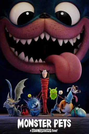 Monster Pets: A Hotel Transylvania Short movie poster - Rated 7.405/10