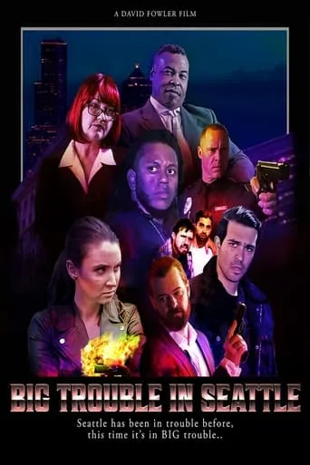 Big Trouble in Seattle movie poster - Rated 10/10
