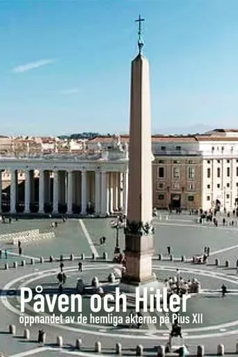 What did the Pope know about the Holocaust? movie poster - Entertainment content