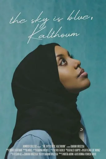 The Sky Is Blue, Kalthoum movie poster - Entertainment content