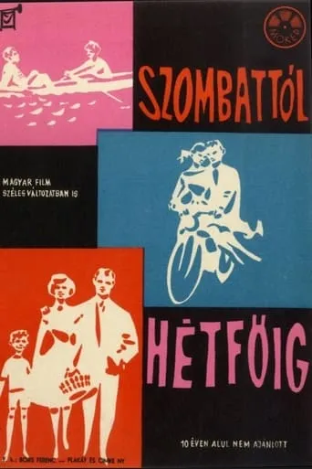 Szombattól hétföig movie poster - Entertainment content