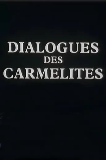 Dialogues des Carmélites movie poster - Entertainment content