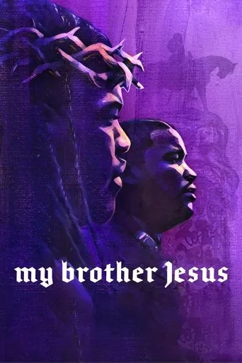 My Brother Jesus movie poster - Entertainment content