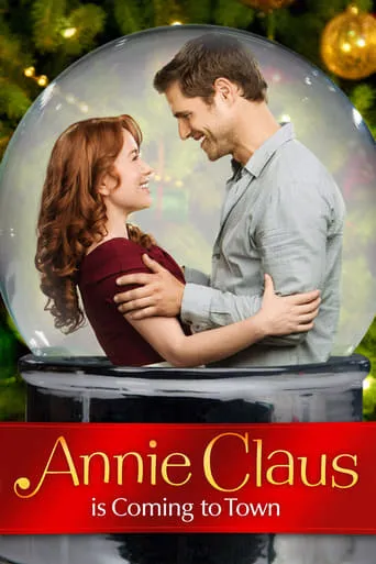 Annie Claus Is Coming to Town movie poster - Rated 6.3/10