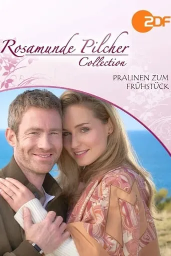 Rosamunde Pilcher: Pralinen zum Frühstück movie poster - Rated 6.1/10