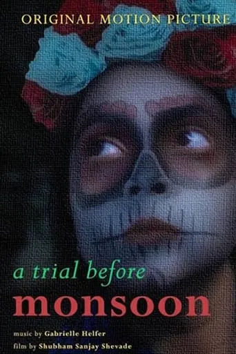 A Trial Before Monsoon movie poster - Entertainment content