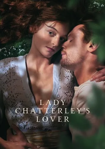 Lady Chatterley's Lover movie poster - Rated 6.707/10