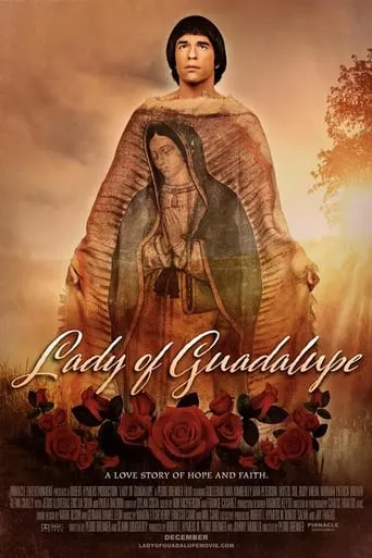 Lady of Guadalupe movie poster - Rated 6.6/10