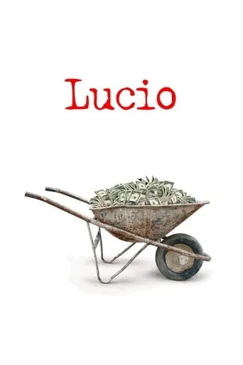 Lucio movie poster - Rated 7.5/10