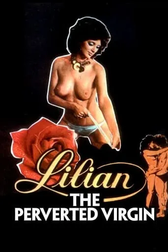 Lilian, the Perverted Virgin movie poster - Rated 5.9/10