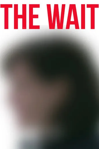 The Wait movie poster - Rated 8.6/10