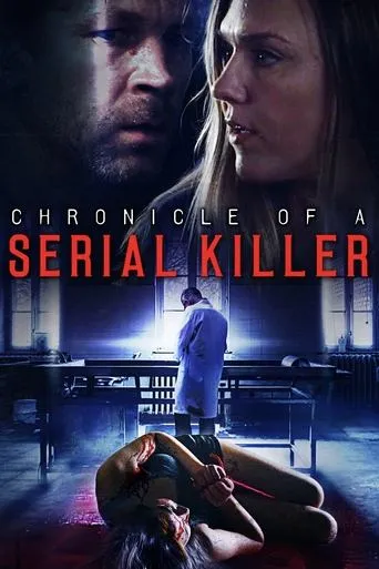 Chronicle of a Serial Killer movie poster - Rated 1.8/10