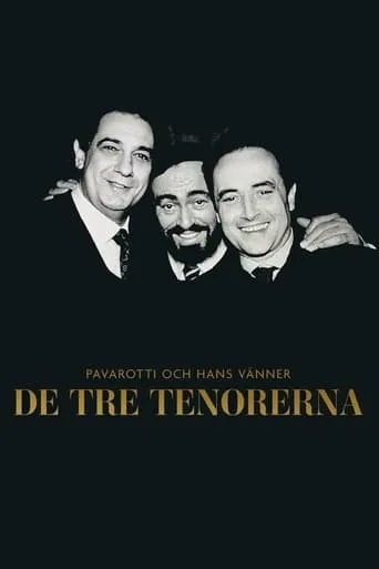 The Three Tenors: From Caracalla To The World movie poster - Entertainment content