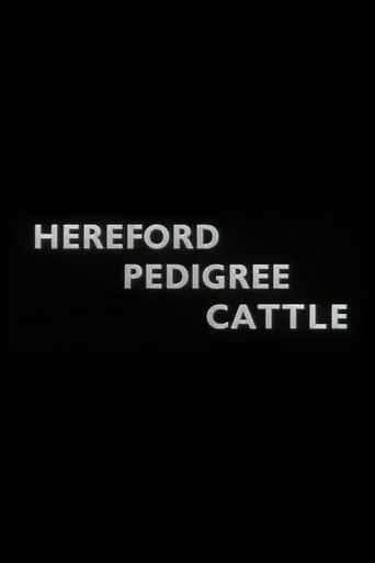 Hereford Pedigree Cattle movie poster - Entertainment content
