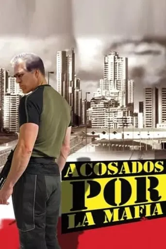 Acosados por la mafia movie poster - Rated 5/10