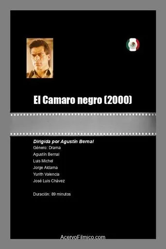 El Camaro negro movie poster - Rated 5/10