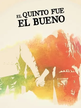 El quinto fue el bueno movie poster - Rated 5/10