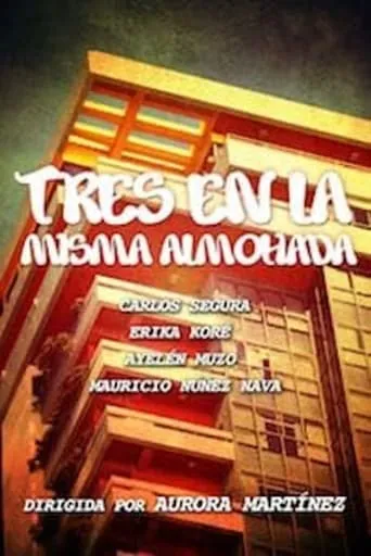 Tres en la misma almohada movie poster - Rated 5/10