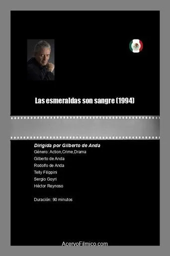 Las esmeraldas son sangre movie poster - Rated 5/10
