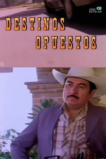 Destinos opuestos movie poster - Rated 3.5/10