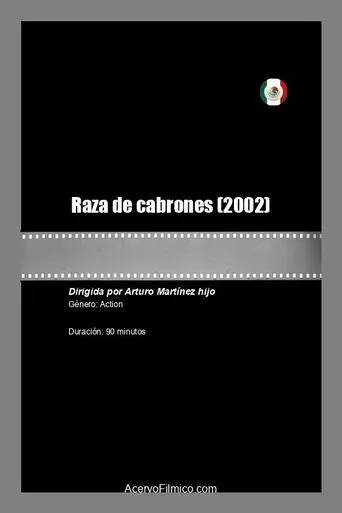 Raza de cabrones movie poster - Rated 5/10