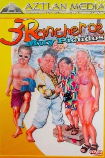 3 Rancheros muy picudos movie poster - Rated 5/10