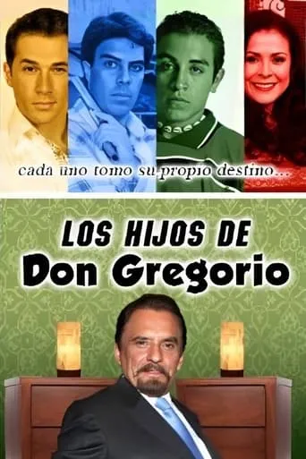 Los hijos de Don Gregorio movie poster - Rated 3.5/10
