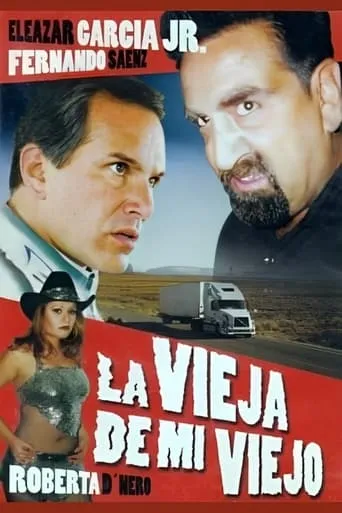 La vieja de mi viejo movie poster - Rated 3/10