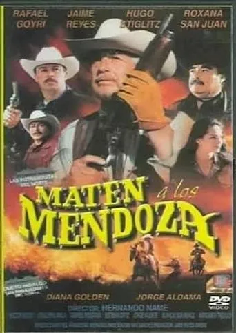 Maten a los Mendoza movie poster - Rated 5/10