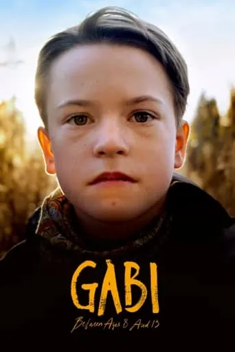 Gabi, Between Ages 8 and 13 movie poster - Rated 7/10