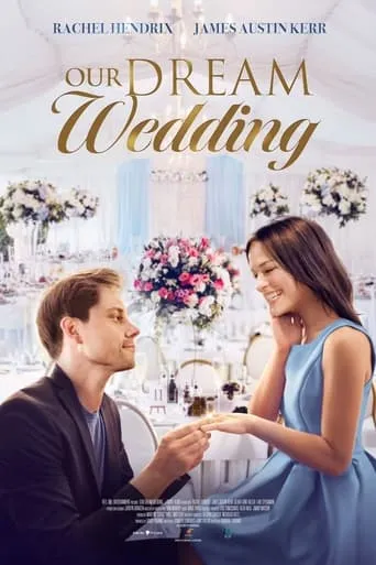 Our Dream Wedding movie poster - Rated 5.2/10