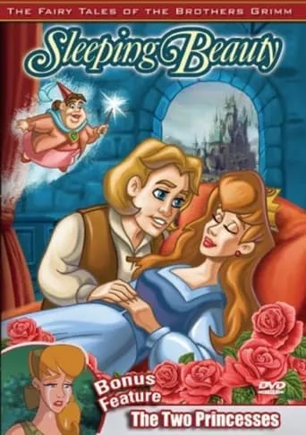 The Fairy Tales of the Brothers Grimm: Sleeping Beauty / The Two Princesses movie poster - Rated 10/10
