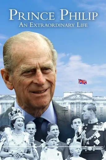 Prince Philip: An Extraordinary Life movie poster - Entertainment content
