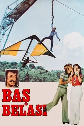 Baş Belası movie poster - Rated 7.8/10