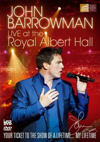 John Barrowman Live at the Royal Albert Hall movie poster - Entertainment content